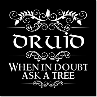 "When In Doubt, Ask A Tree" Druid Quote Print Posters and Art